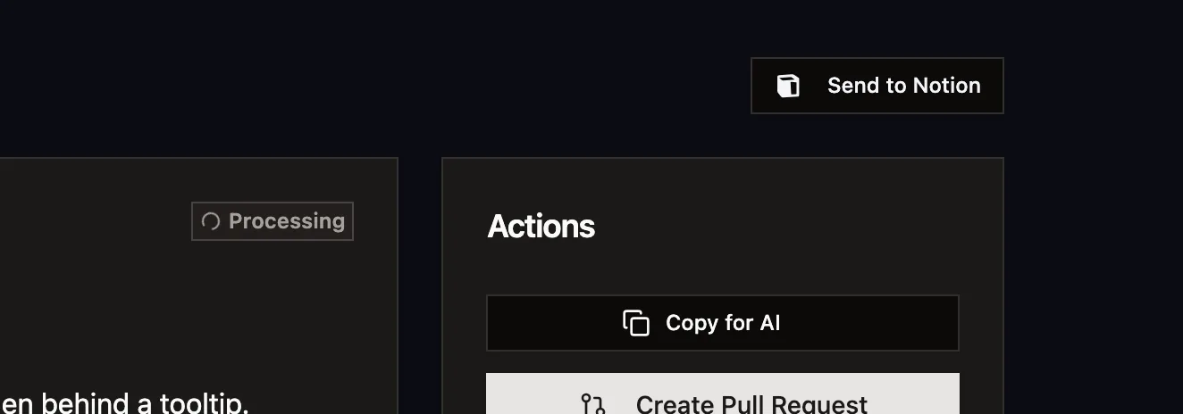 The Send to Notion button in the Usero dashboard next to the Actions panel that also holds Copy for AI and Create Pull Request.